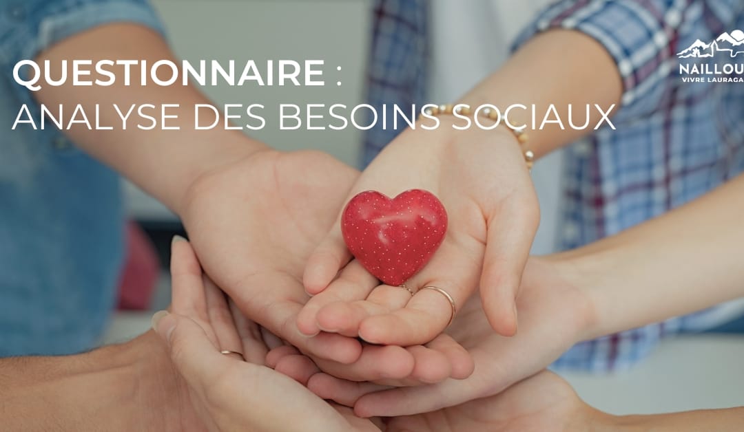 Questionnaire : Analyse des besoins sociaux