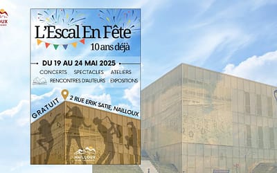 Événement : L’Escal En Fête – 10 ans déjà !