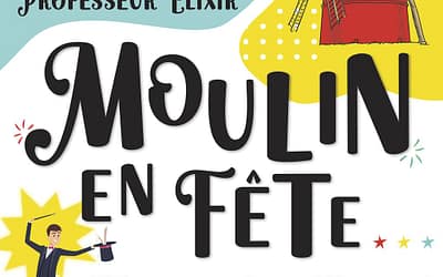 Le moulin en fête